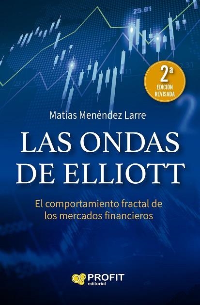ONDAS DE ELLIOTT, LAS  | 9788419212009 | MENÉNDEZ LARRE, MATÍAS | Llibreria La Gralla | Librería online de Granollers