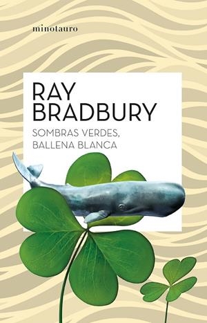 SOMBRAS VERDES, BALLENA BLANCA | 9788445007839 | BRADBURY, RAY | Llibreria La Gralla | Llibreria online de Granollers