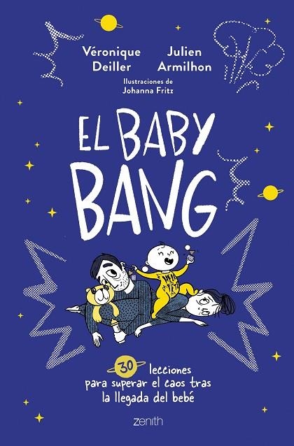 BABY BANG, EL | 9788408254249 | DEILLER, VÉRONIQUE / ARMILHON, JULIEN | Llibreria La Gralla | Llibreria online de Granollers