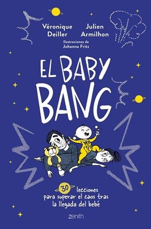 BABY BANG, EL | 9788408254249 | DEILLER, VÉRONIQUE / ARMILHON, JULIEN | Llibreria La Gralla | Llibreria online de Granollers