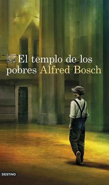 TEMPLO DE LOS POBRES, EL | 9788423361038 | BOSCH, ALFRED | Llibreria La Gralla | Llibreria online de Granollers