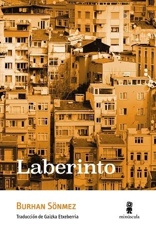 LABERINTO | 9788412505313 | SÖNMEZ, BURHAN | Llibreria La Gralla | Librería online de Granollers