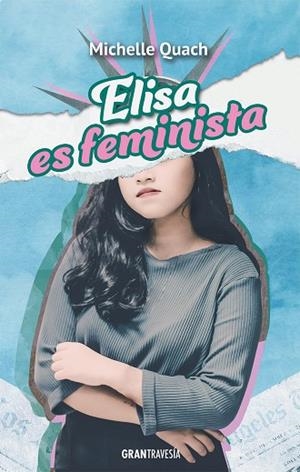 ELISA ES FEMINISTA | 9788412365566 | QUACH, MICHELLE | Llibreria La Gralla | Librería online de Granollers