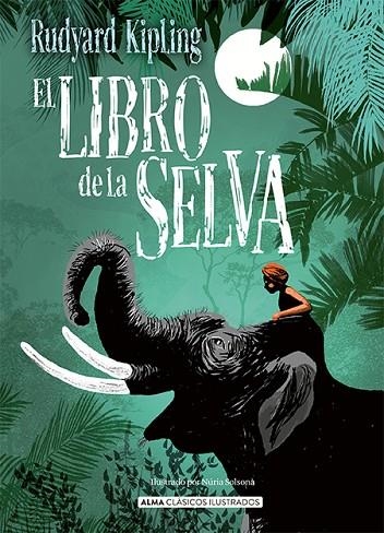 LIBRO DE LA SELVA, EL | 9788418395277 | KIPLING, RUDYARD | Llibreria La Gralla | Librería online de Granollers