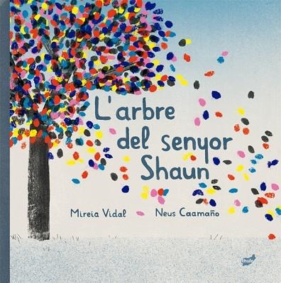 ARBRE DEL SENYOR SHAUN, L' | 9788418702297 | VIDAL SÁENZ, MIREIA | Llibreria La Gralla | Llibreria online de Granollers