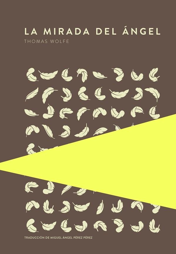 MIRADA DEL ÁNGEL, LA | 9789992076149 | WOLFE, THOMAS | Llibreria La Gralla | Librería online de Granollers