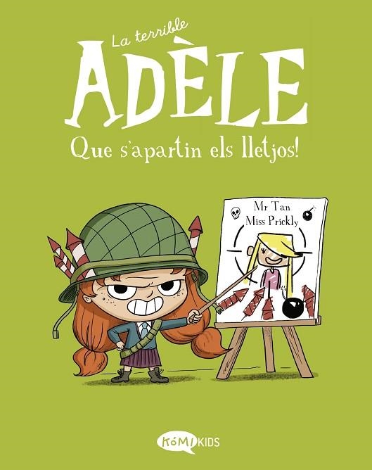 TERRIBLE ADÈLE 5, LA. QUE S'APARTIN ELS LLETJOS! | 9788412399752 | MR TAN | Llibreria La Gralla | Librería online de Granollers