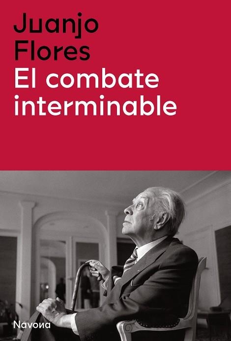 COMBATE INTERMINABLE, EL | 9788419179104 | FLORES, JUAN JOSÉ | Llibreria La Gralla | Librería online de Granollers