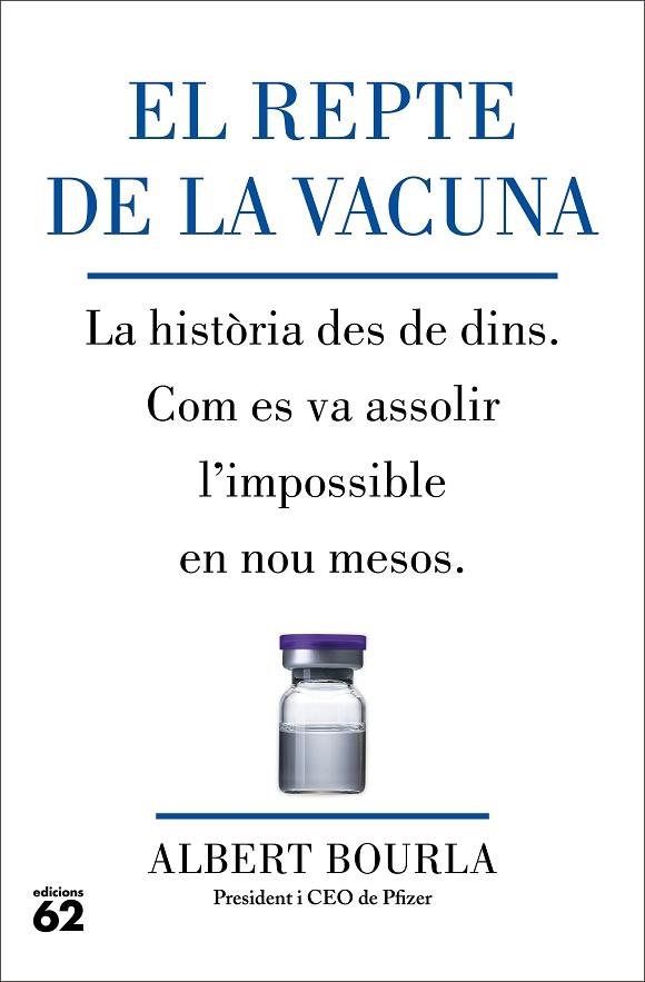 REPTE DE LA VACUNA, EL | 9788429780185 | BOURLA, ALBERT | Llibreria La Gralla | Librería online de Granollers