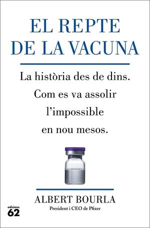 REPTE DE LA VACUNA, EL | 9788429780185 | BOURLA, ALBERT | Llibreria La Gralla | Llibreria online de Granollers