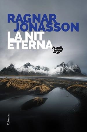 NIT ETERNA, LA | 9788466428859 | JÓNASSON, RAGNAR | Llibreria La Gralla | Librería online de Granollers