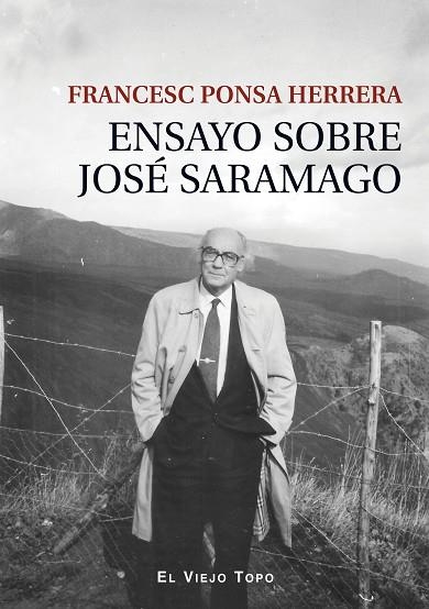 ENSAYO SOBRE JOSÉ SARAMAGO | 9788419200006 | PONSA HERRERA, FRANCESC | Llibreria La Gralla | Librería online de Granollers