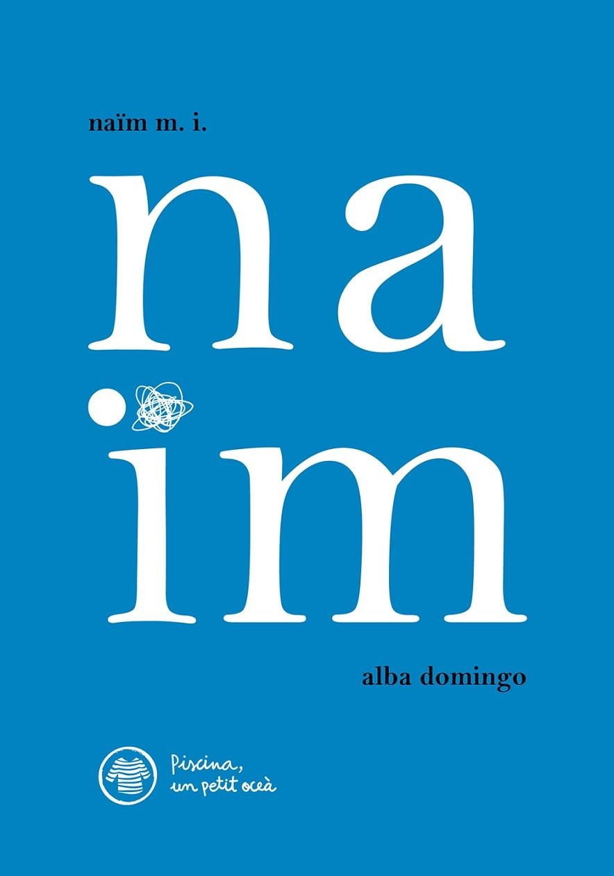 NAÏM | 9788412129281 | RIONÉ TORTAJADA, JOAN | Llibreria La Gralla | Librería online de Granollers
