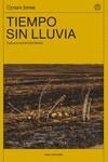TIEMPO SIN LLUVIA | 9788412498202 | JONES, CYNAN | Llibreria La Gralla | Librería online de Granollers