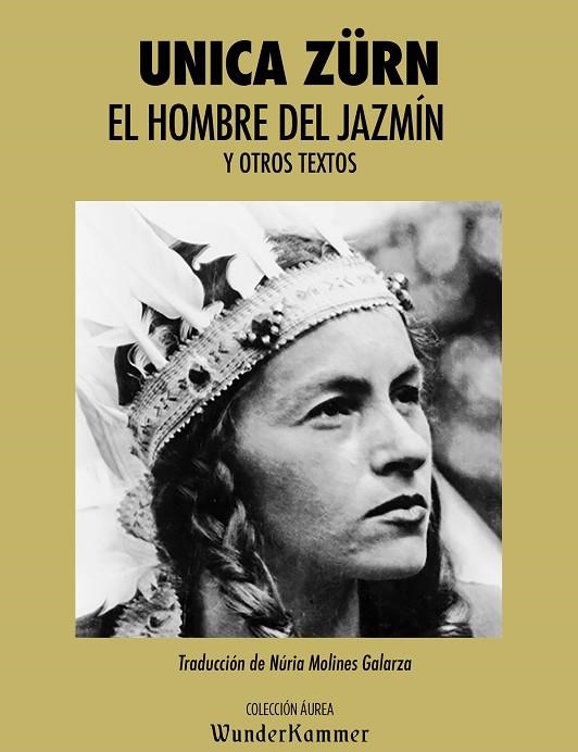 HOMBRE DEL JAZMÍN, EL  | 9788412401035 | ZÜRN, UNICA | Llibreria La Gralla | Llibreria online de Granollers