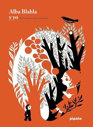 ALBA BLABLA Y YO | 9788412386929 | COUSSEAU, ALEX ; BOUTIN, ANNE-LISE | Llibreria La Gralla | Llibreria online de Granollers