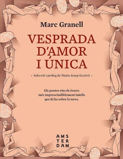 VESPRADA D'AMOR I ÚNICA | 9788417918637 | GRANELL I RODRÍGUEZ, MARC | Llibreria La Gralla | Llibreria online de Granollers