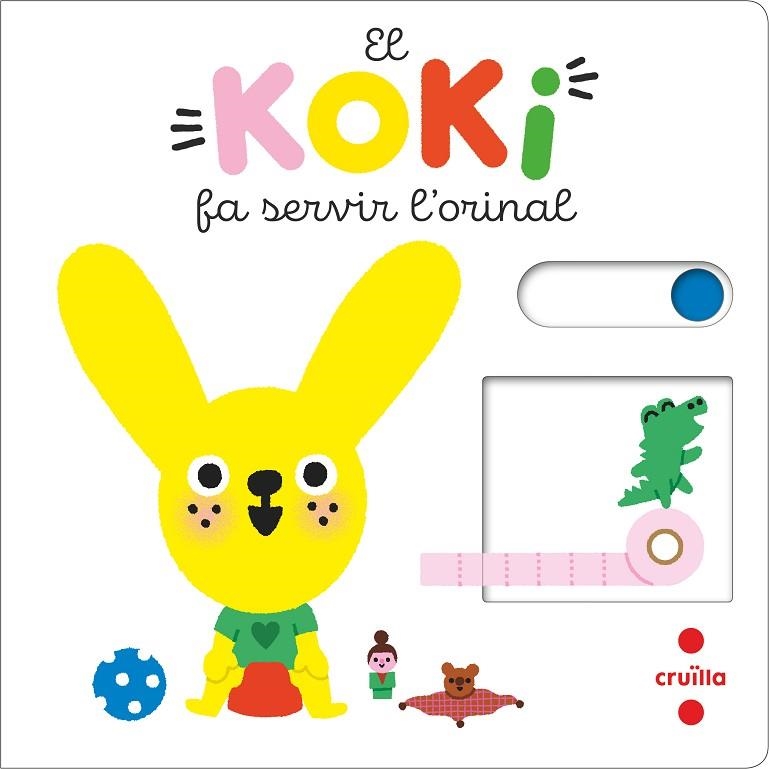 KOKI FA SERVIR L'ORINAL, EL | 9788466150286 | COCKLICO, MARION | Llibreria La Gralla | Llibreria online de Granollers