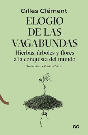 ELOGIO DE LAS VAGABUNDAS | 9788425233548 | CLÉMENT, GILLES | Llibreria La Gralla | Librería online de Granollers