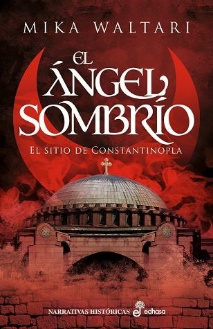 ÁNGEL SOMBRÍO, EL  | 9788435064002 | WALTARI, MIKA | Llibreria La Gralla | Librería online de Granollers