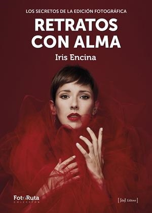 RETRATOS CON ALMA | 9788412494501 | ENCINA BARANDA, IRIS | Llibreria La Gralla | Llibreria online de Granollers