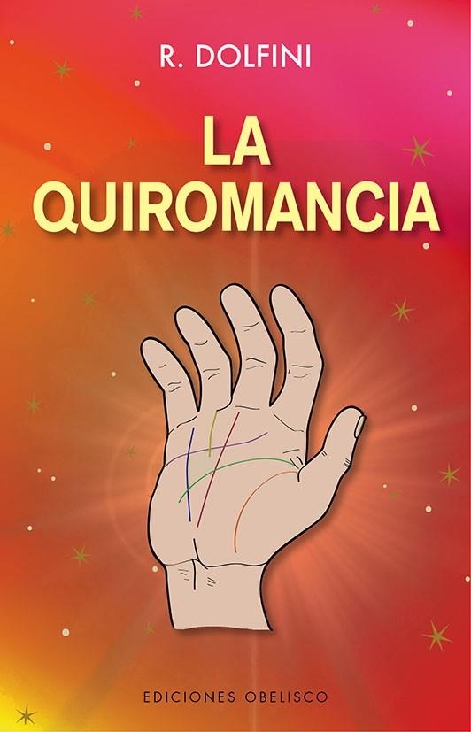 QUIROMANCIA, LA | 9788491118190 | DOLFINI, R. | Llibreria La Gralla | Llibreria online de Granollers