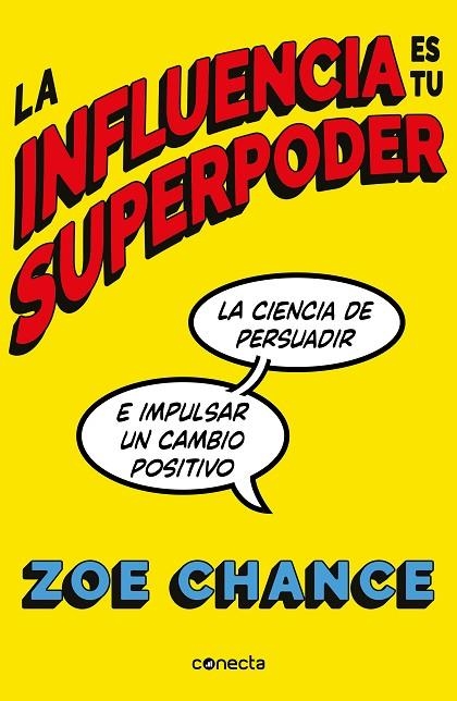 INFLUENCIA ES TU SUPERPODER, LA | 9788416883981 | CHANCE, ZOE | Llibreria La Gralla | Librería online de Granollers