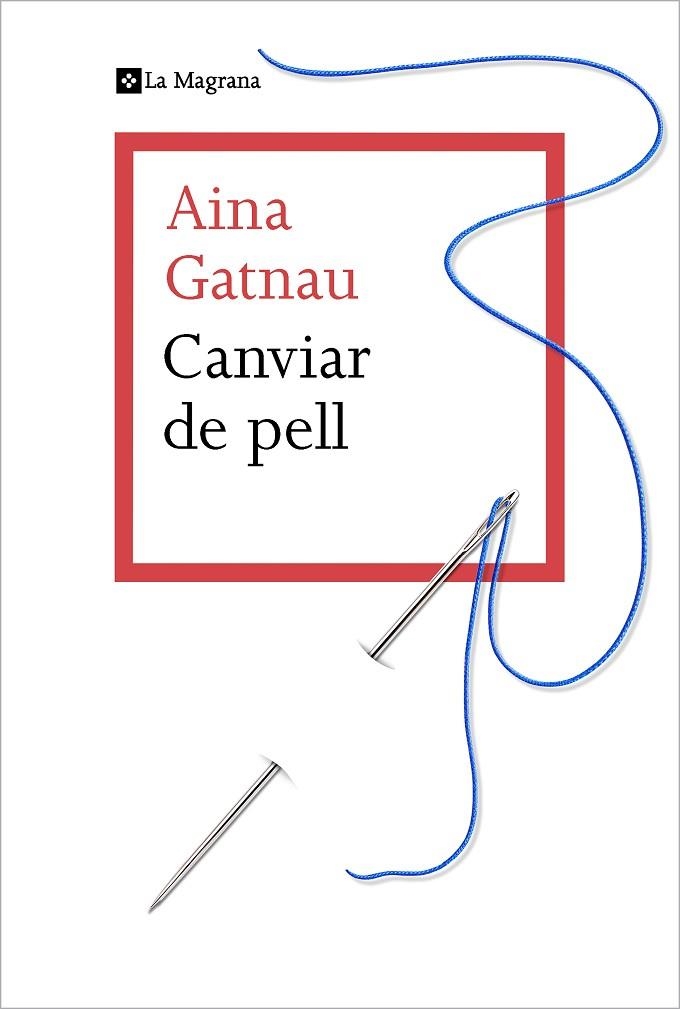 CANVIAR DE PELL | 9788412425321 | GATNAU, AINA | Llibreria La Gralla | Librería online de Granollers