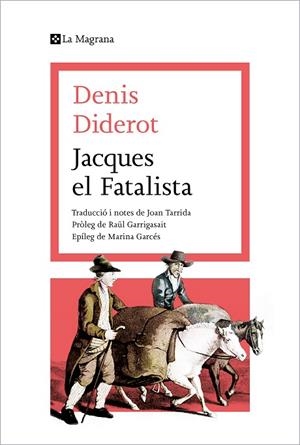 JACQUES EL FATALISTA | 9788419013415 | DIDEROT, DENIS | Llibreria La Gralla | Librería online de Granollers
