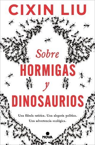 SOBRE HORMIGAS Y DINOSAURIOS | 9788418037498 | LIU, CIXIN | Llibreria La Gralla | Llibreria online de Granollers