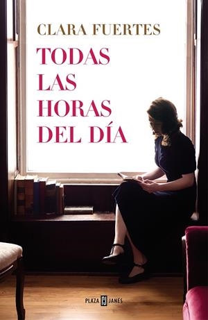 TODAS LAS HORAS DEL DÍA | 9788401027246 | FUERTES, CLARA | Llibreria La Gralla | Librería online de Granollers