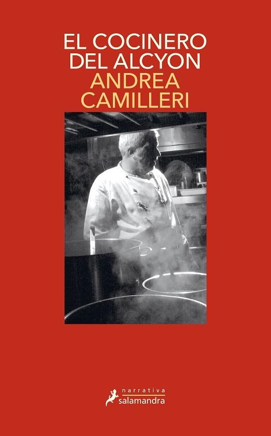 COCINERO DEL ALCYON, EL | 9788418681011 | CAMILLERI, ANDREA | Llibreria La Gralla | Librería online de Granollers