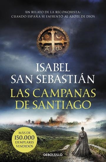 CAMPANAS DE SANTIAGO, LAS (BOLSILLO) | 9788466357654 | SAN SEBASTIÁN, ISABEL | Llibreria La Gralla | Llibreria online de Granollers