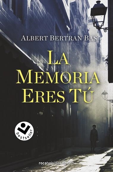MEMORIA ERES TÚ, LA (BOLSILLO) | 9788418850080 | BERTRAN BAS, ALBERT | Llibreria La Gralla | Librería online de Granollers