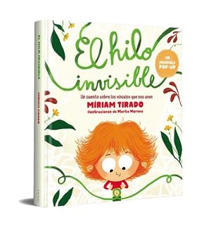 HILO INVISIBLE (UN INCREÍBLE POP-UP), EL | 9788418054051 | TIRADO, MÍRIAM | Llibreria La Gralla | Llibreria online de Granollers