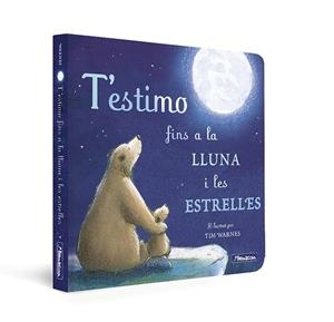 T'ESTIMO FINS A LA LLUNA I LES ESTRELLES (MANS PETITONES) | 9788448859312 | HEPWORTH, AMELIA / WARNES, TIM | Llibreria La Gralla | Llibreria online de Granollers