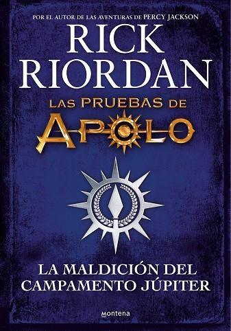 PRUEBAS DE APOLO, LAS. LA MALDICIÓN DEL CAMPAMENTO JÚPITER | 9788418798283 | RIORDAN, RICK | Llibreria La Gralla | Librería online de Granollers