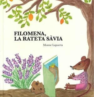 FILOMENA, LA RATETA SÀVIA | 9788409326389 | LAPUERTA, MONTSE | Llibreria La Gralla | Librería online de Granollers