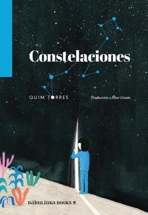 CONSTELACIONES | 9788412080797 | TORRES TORRES, QUIM | Llibreria La Gralla | Librería online de Granollers