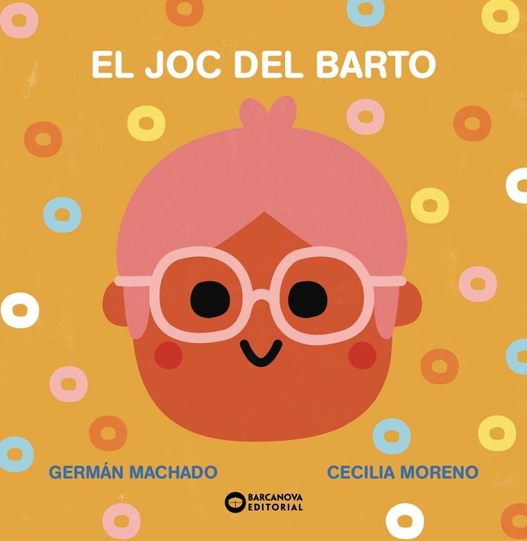 JOC DEL BARTO, EL  | 9788448955304 | MACHADO, GERMÁN | Llibreria La Gralla | Llibreria online de Granollers