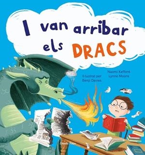 I VAN ARRIBAR ELS DRACS | 9788413891156 | DAVIES, BENJI | Llibreria La Gralla | Llibreria online de Granollers