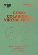 CÓMO COLABORAR VIRTUALMENTE. SERIE MANAGEMENT EN 20 MINUTOS | 9788417963392 | VVAA | Llibreria La Gralla | Librería online de Granollers