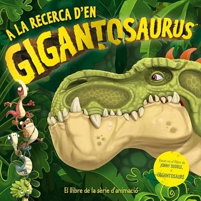 A LA RECERCA D'EN GIGANTOSAURUS | 9788417207625 | VVAA | Llibreria La Gralla | Librería online de Granollers