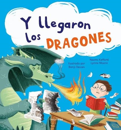 Y LLEGARON LOS DRAGONES | 9788408249931 | DAVIES, BENJI | Llibreria La Gralla | Llibreria online de Granollers
