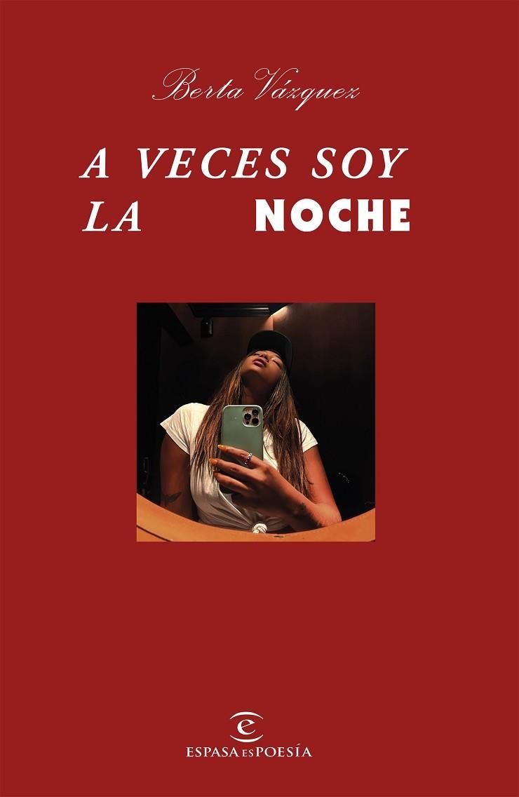 A VECES SOY LA NOCHE | 9788467064896 | VÁZQUEZ, BERTA | Llibreria La Gralla | Librería online de Granollers