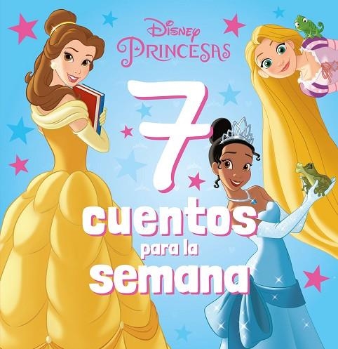  7 CUENTOS PARA LA SEMANA PRINCESAS. | 9788418939655 | VVAA | Llibreria La Gralla | Librería online de Granollers