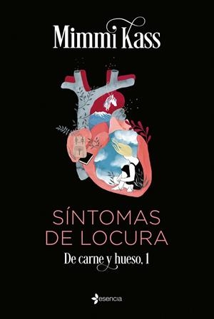 SÍNTOMAS DE LOCURA. DE CARNE Y HUESO, 1 | 9788408254843 | KASS, MIMMI | Llibreria La Gralla | Librería online de Granollers