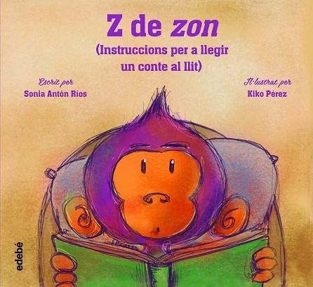 Z DE ZON | 9788468356570 | ANTÓN RÍOS, SONIA | Llibreria La Gralla | Llibreria online de Granollers