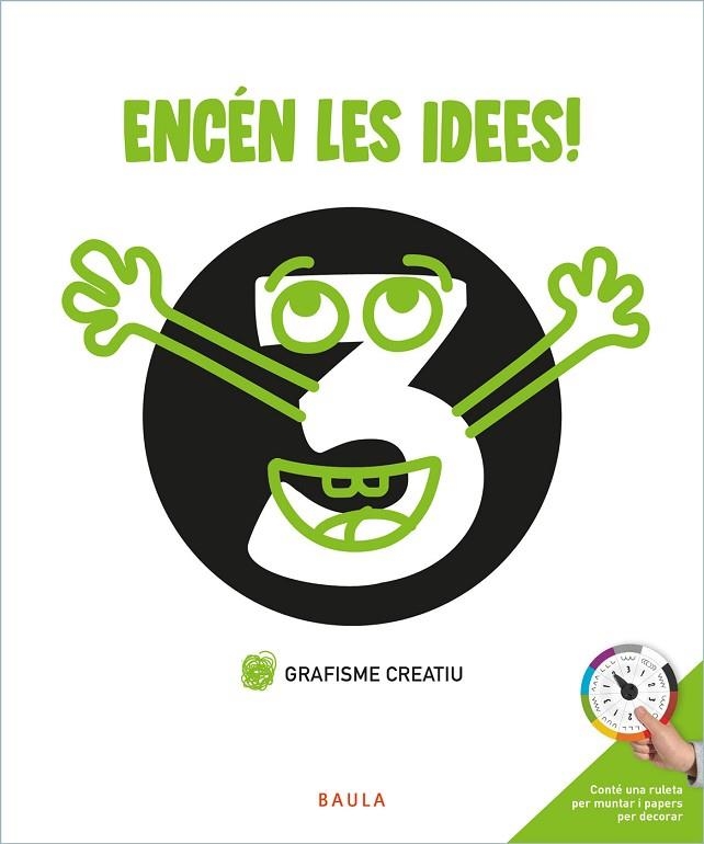 GRAFISME CREATIU 3 ENCEN LES IDEES | 9788447946747 | AA.VV | Llibreria La Gralla | Llibreria online de Granollers