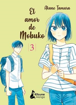 EL AMOR DE MOBUKO 3 | 9788418524172 | TAMURA, AKANE | Llibreria La Gralla | Llibreria online de Granollers